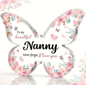 To my beautiful Nanny, never forget I love you